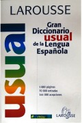 Gran Diccionario Usual de la Lengua Española Larousse